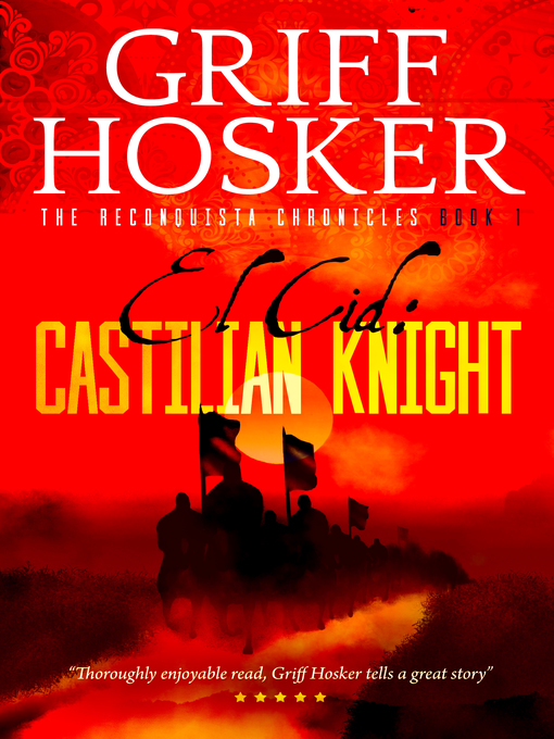 Title details for Castilian Knight by Griff Hosker - Available
